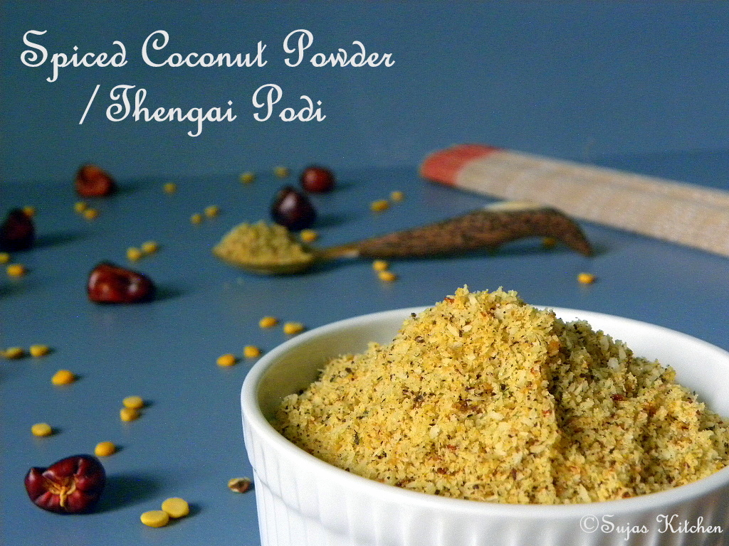 Sujas Kitchen Thengai Podi /Spiced Coconut Powder