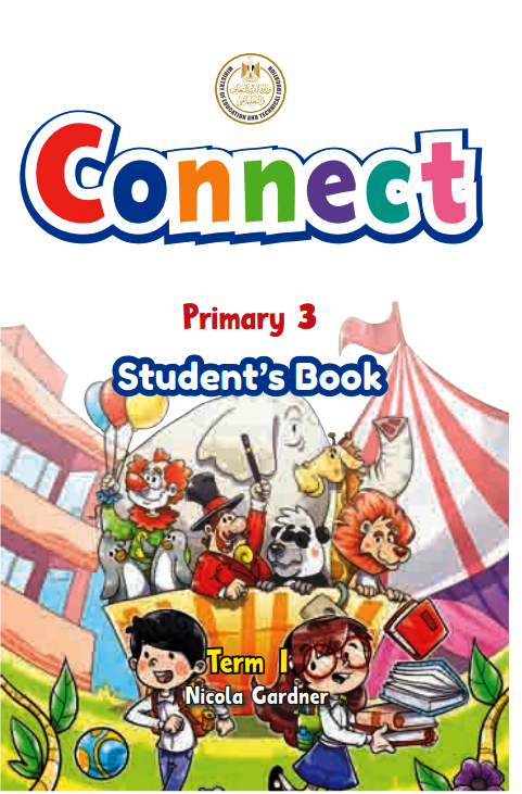 منهج الصف الثالث الابتدائي انجليزي الترم الأول كاملا وكل ما يتعلق بمنهج كونكت 3 الجديد 2021 من فيديوهات وكتب ومذكرات وأخبار