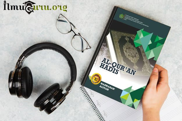 Buku Al Quran Hadis Kelas 11 Buku Al Quran Hadis Kelas 11