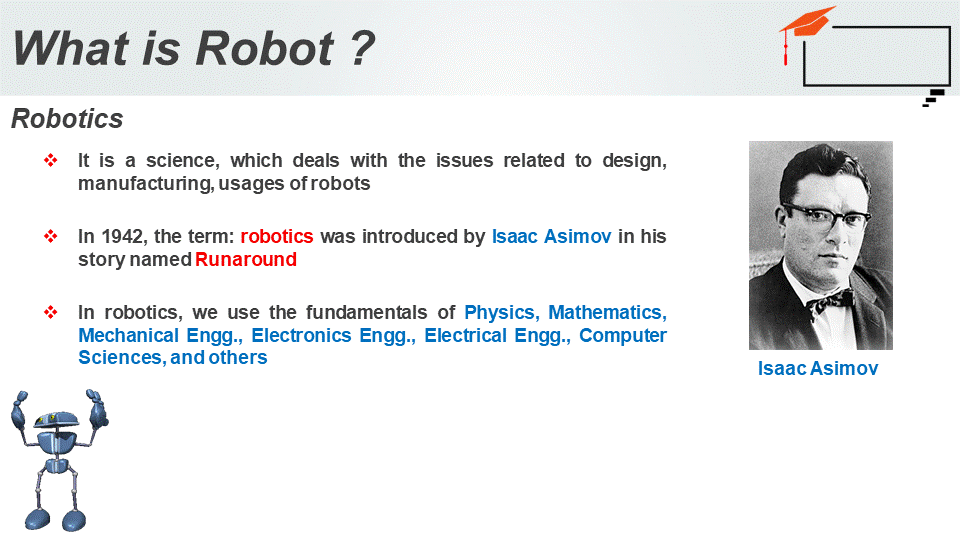Robotics