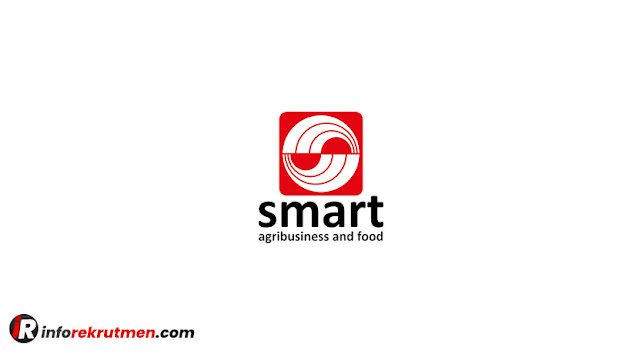 Rekrutmen Terbaru PT SMART Tbk Tahun 2021
