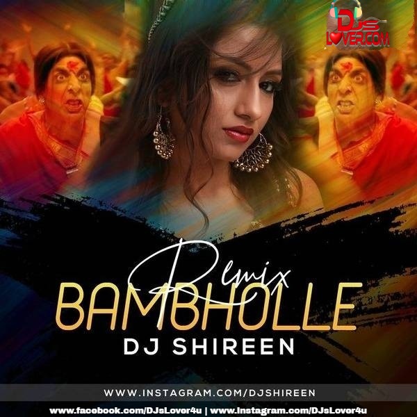 Bambholle Club Mix DJ Shireen