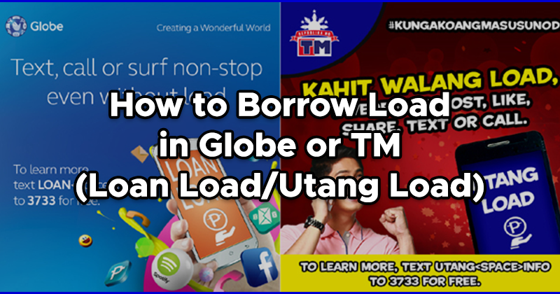 How to Borrow Load in Globe or TM (Loan Load/Utang Load) | PinoyTechSaga