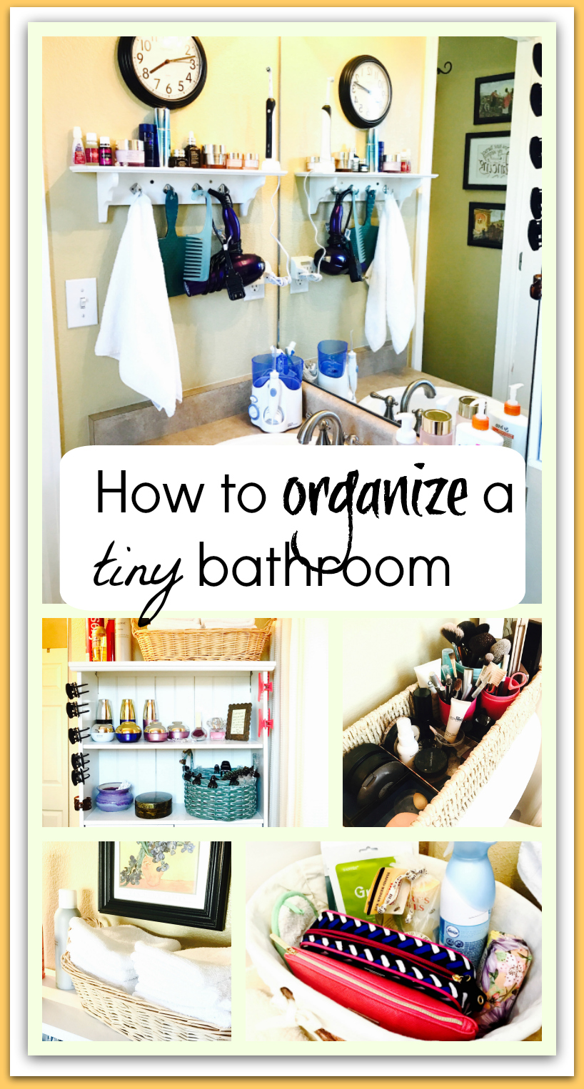 How To Organize a Tiny Bathroom