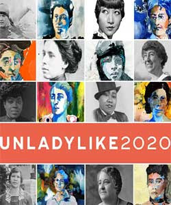 UNLADYLIKE: The Change Makers (2020)