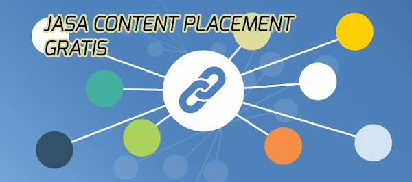 Gunakan Content Placement Gratis Sebagai Dongkrak Website Bisnis Anda