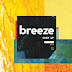 Breeze - Only Up Music Album Reviews