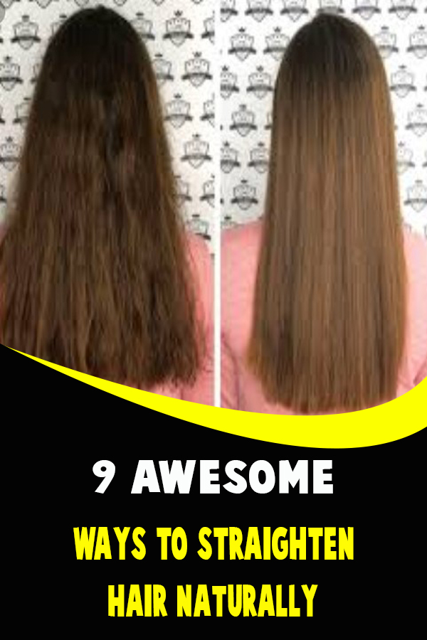 9-awesome-ways-to-straighten-hair-naturally-the-pins-populer-2