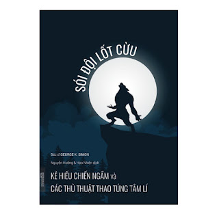 Sói đội lốt Cừu - Kẻ hiếu chiến ngầm và các thủ thuật thao túng tâm lí ebook PDF-EPUB-AWZ3-PRC-MOBI