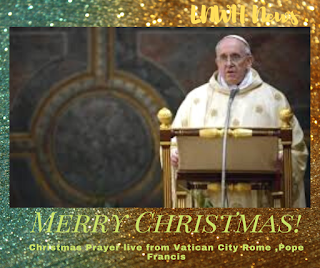 Christmas Prayer live from Vatican Charch Rome