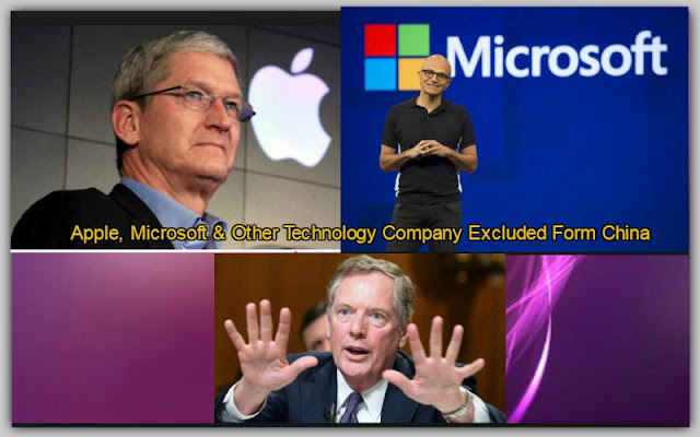 Apple, Microsoft & Other Technology Company Excluded Form China