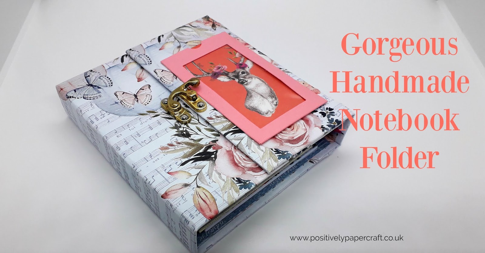 Positively papercraft Notebook Folder