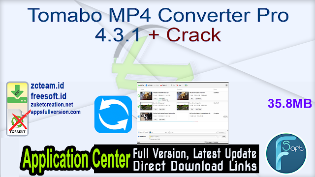 Tomabo MP4 Converter Pro 4.3.1 + Crack_ ZcTeam.id