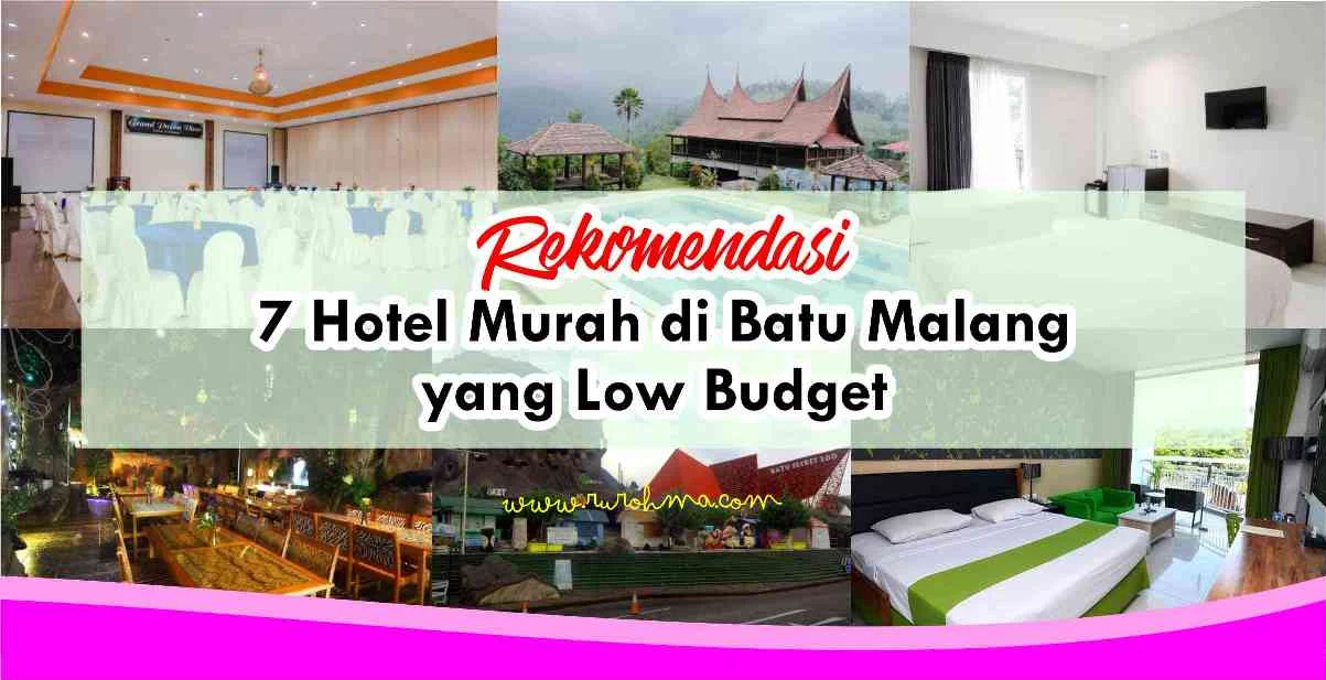 Rekomendasi 7 Hotel Murah di Batu Malang yang low budget - Fastabiqul