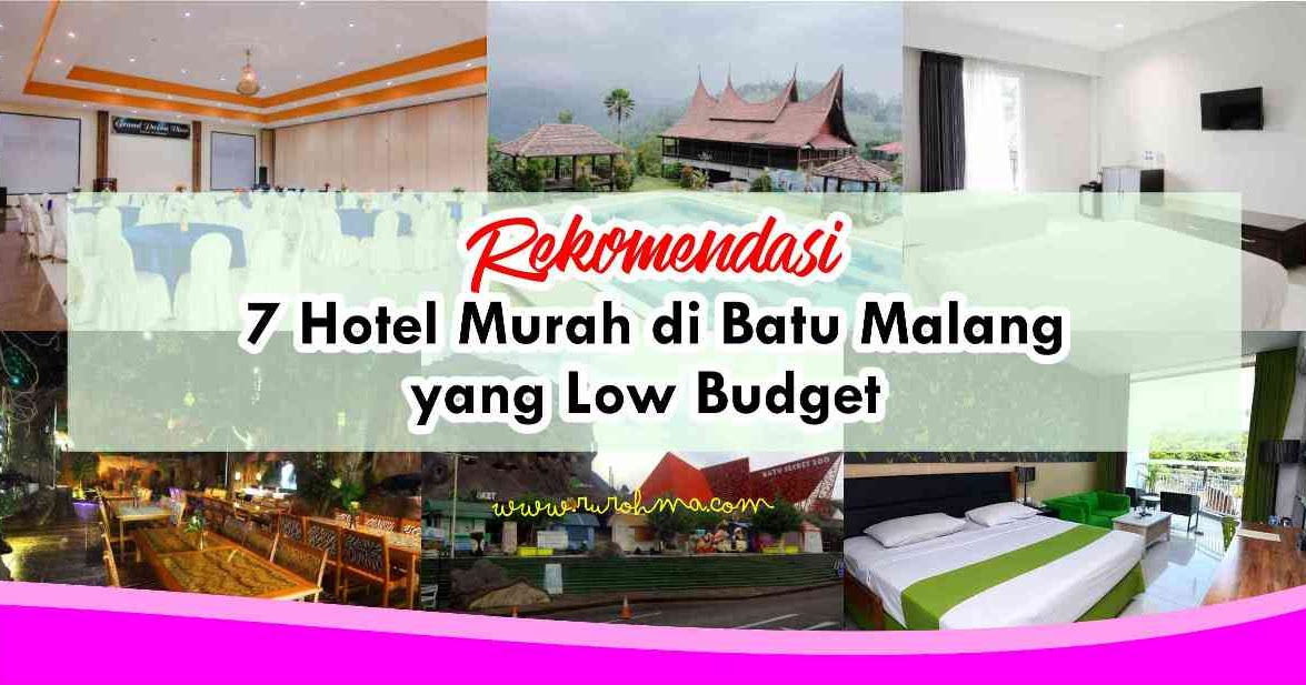 Rekomendasi 7 Hotel Murah di Batu Malang yang low budget