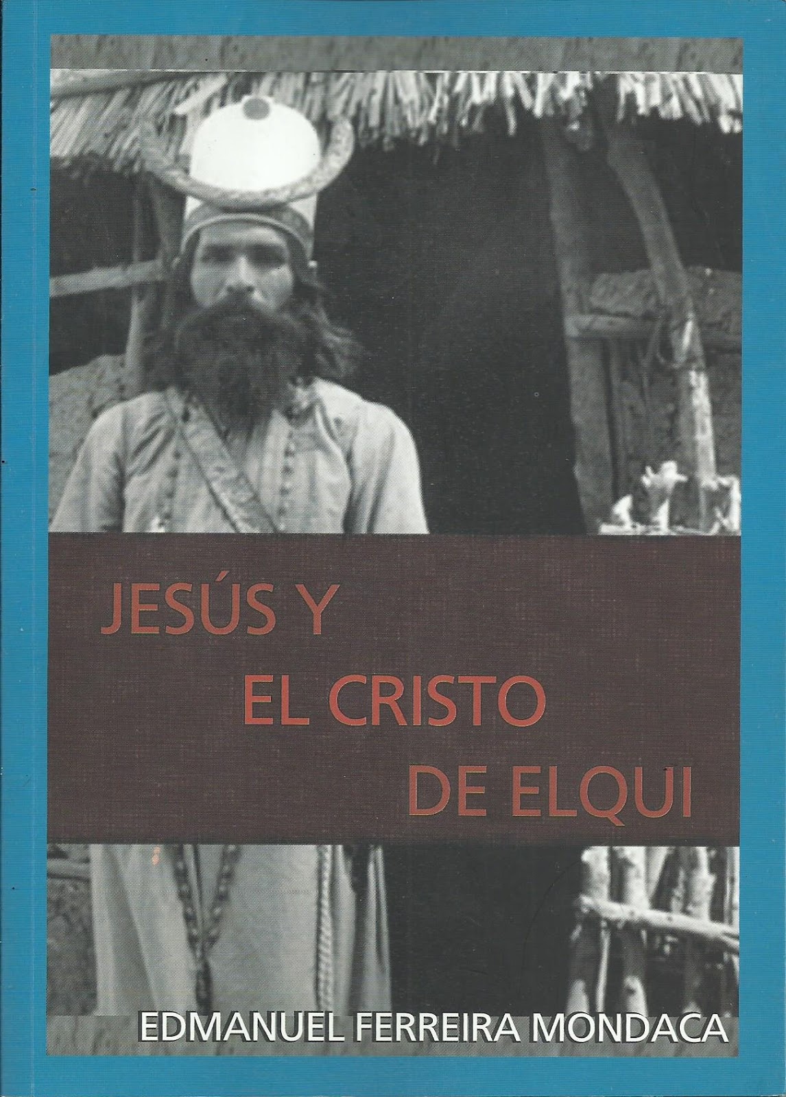 Butaca literaria Jesús y el Cristo de Elqui