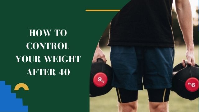 Weight Loss: 40 বছরের পরেও কীভাবে আপনার ওজন নিয়ন্ত্রণ করবেন Weight Loss: 40 বছরের পরেও কীভাবে আপনার ওজন নিয়ন্ত্রণ করবেন