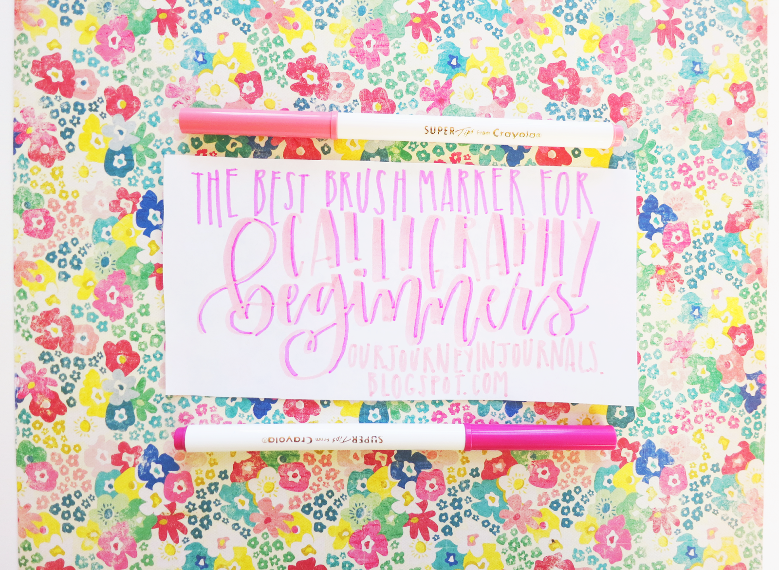 Our Journey in Journals The Best Brush Marker for Calligraphy Beginners