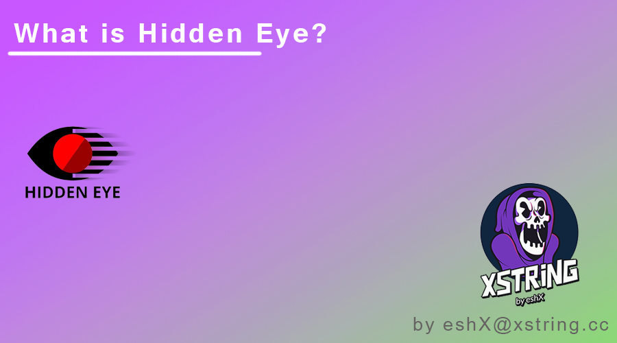 What is Hidden Eye? and Install!