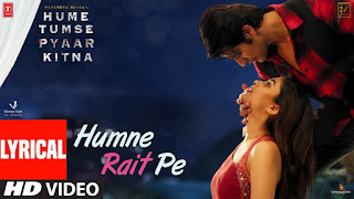 Humne Rait Pe lyrics in Hindi