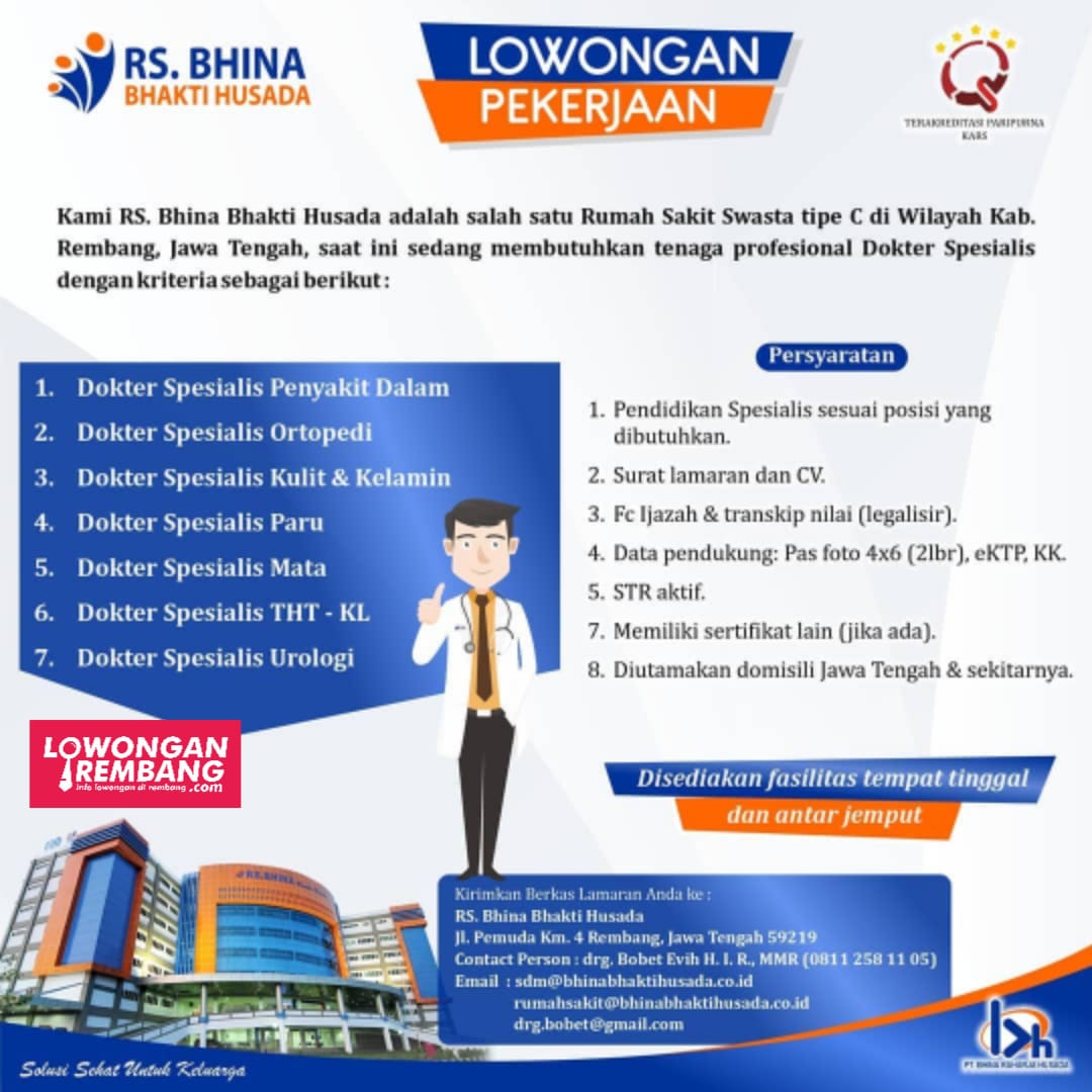 Lowongan Kerja Dokter Spesialis Rs Bhina Bhakti Husada Rembang Lowongan Rembang