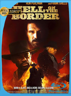 Infierno en la Frontera (2019) HD [1080p] Latino  [Google Drive] Panchirulo