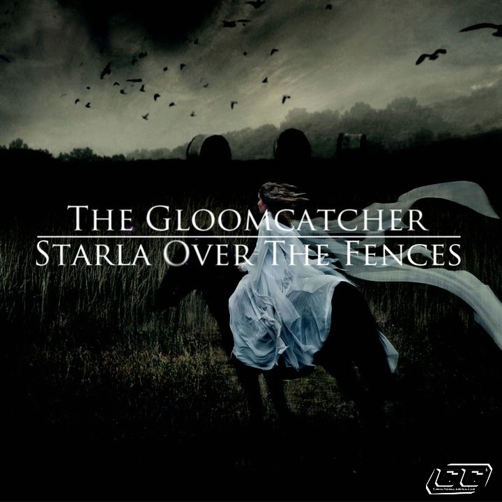 The Gloomcatcher - Starla Over the Fences EP 2011 English Christian Album
