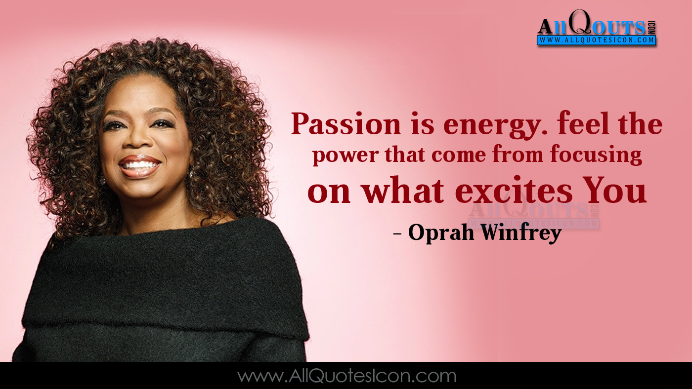 25 Famous English Quotes Oprah Winfrey Sayings And Messages Hd Wallpapers Best Inspiration Quotations Oprah Winfrey English Quotes Images Online Pictures Www Allquotesicon Com Telugu Quotes Tamil Quotes Hindi Quotes English Quotes