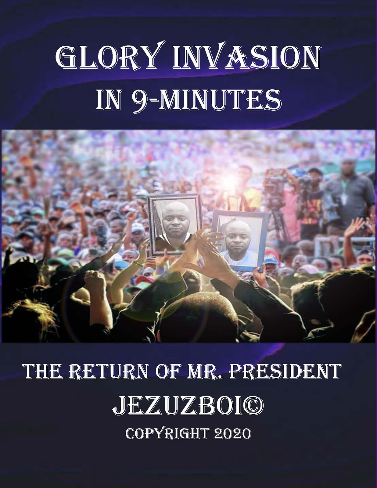 Glory Invasion In 9-Minutes