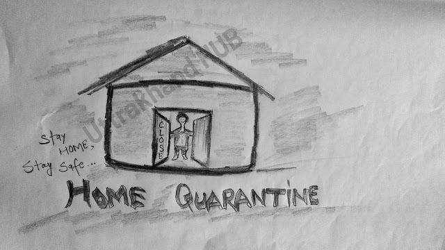 home quarantine uttrakhand
