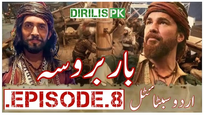 Barbaroslar Episode 8 with urdu Subtitles by Giveme5 