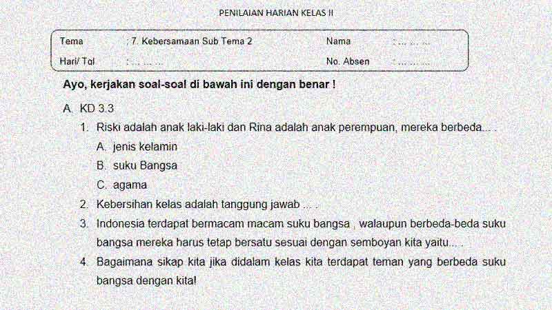 Soal Penilaian Harian Kelas 2 Tema 7 Subtema 2 dan Kunci