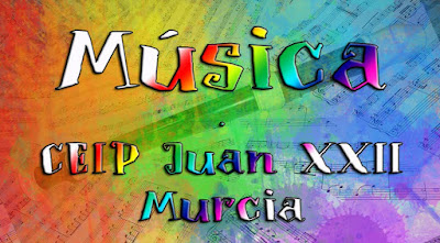 Música en el C.E.I.P. Juan XXII de Murcia