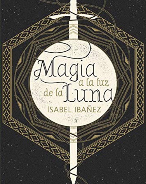 El PotterLibros LIBRO Magia a la luz de la luna Isabel Ibáñez (21