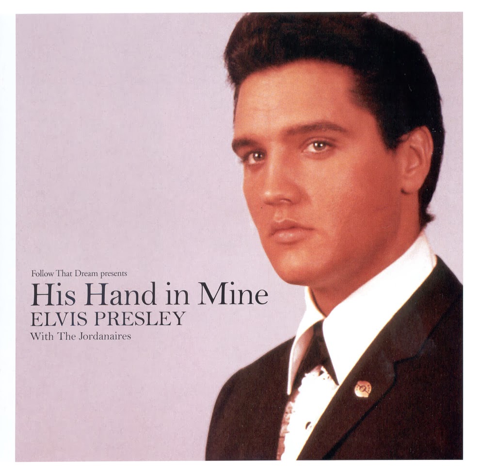 ROCK ON ! Elvis Presley FTD 58 His Hand In Mine ROCK ON ! Elvis Presley FTD 58 His Hand In Mine