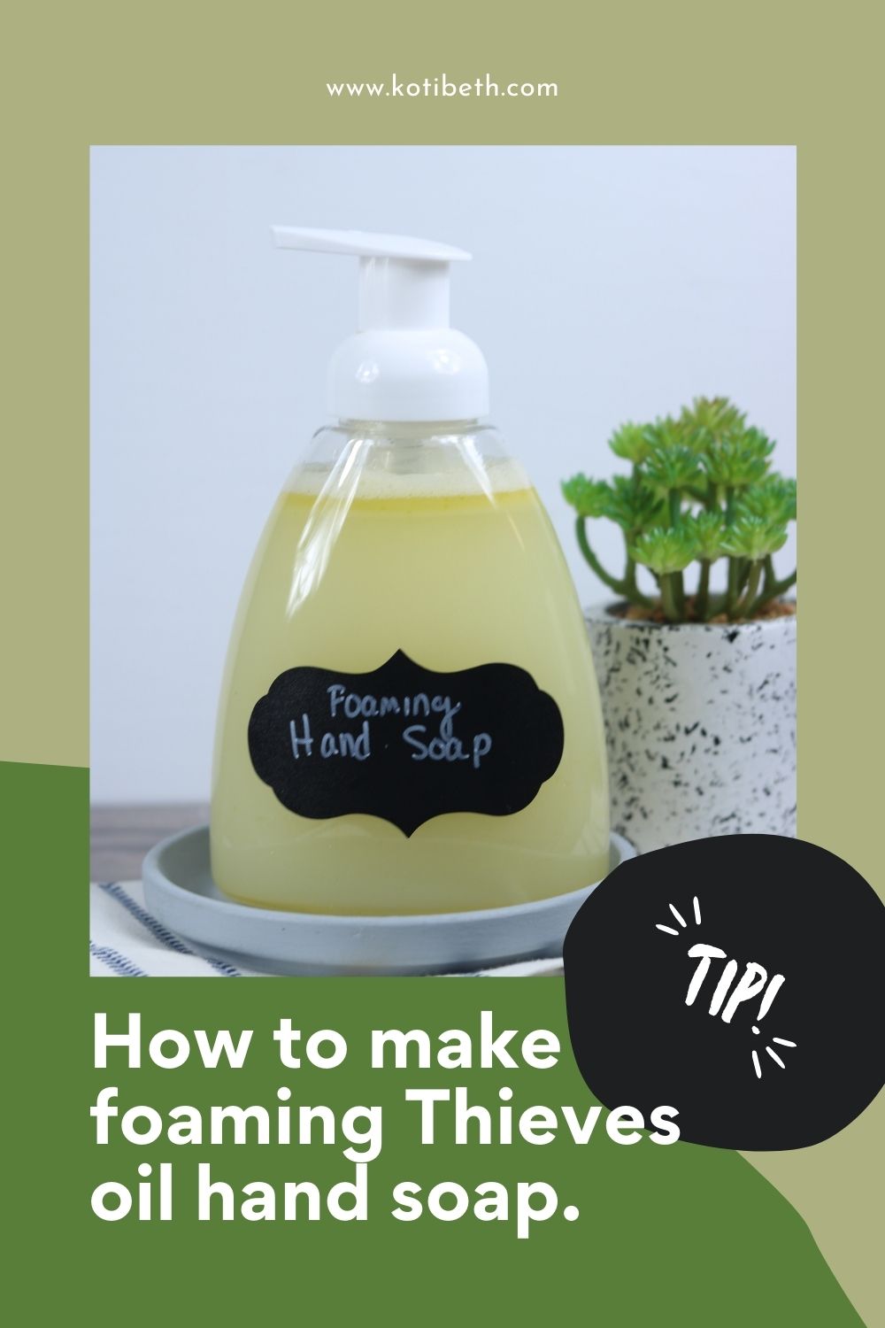 How to Make Thieves Oil Foaming Hand Soap Recipe Koti Beth