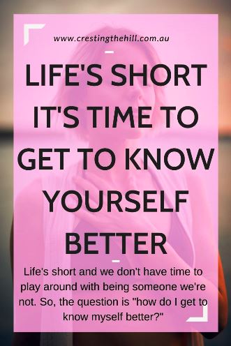 Life's short and I don't have time to play around with being someone I'm not. So, the question is "how do I get to know myself better?" #lifesshort #knowyourself