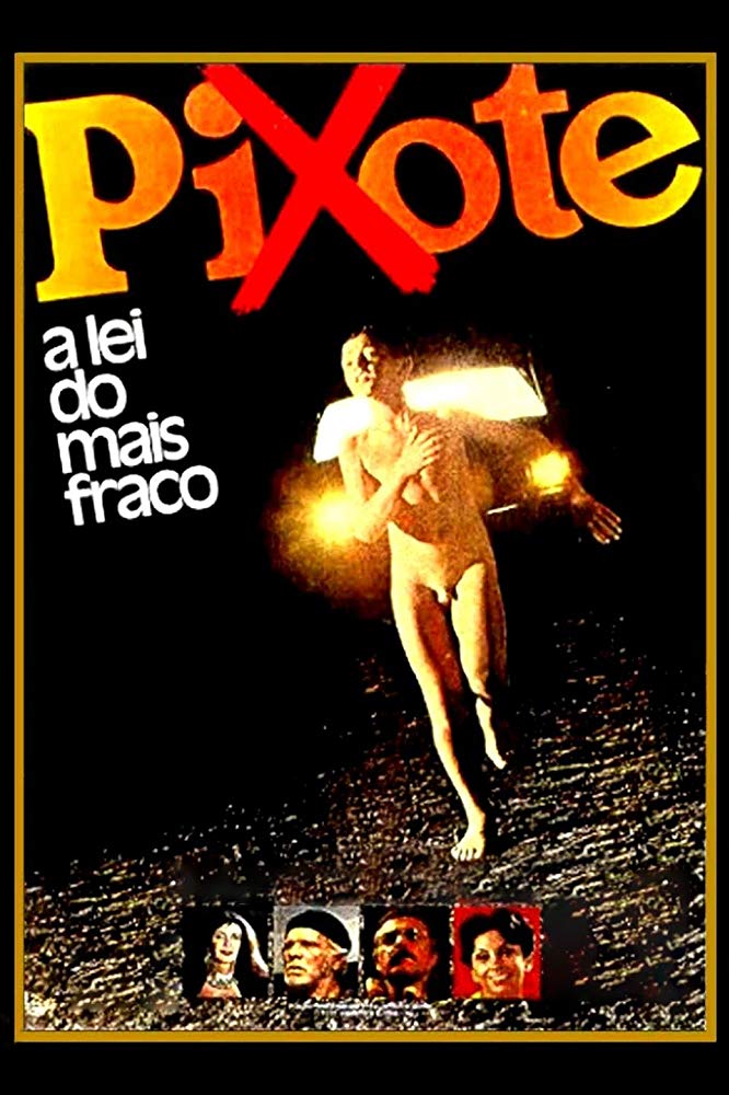 Pixote La Loi Du Plus Faible FILM A REVOIR: Pixote, la loi du plus faible VOSTFR