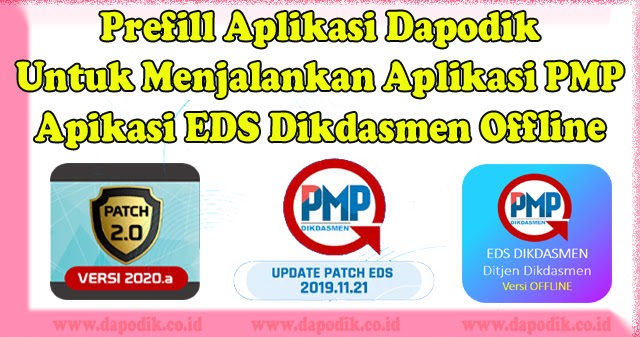 Prefill Aplikasi Dapodik Untuk Menjalankan Aplikasi PMP - Apikasi EDS