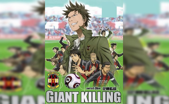 rekomendasi anime tema sepakbola - Giant Killing (2010)