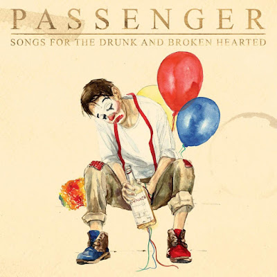 Songs For The Drunk And Broken Hearted Passenger Album