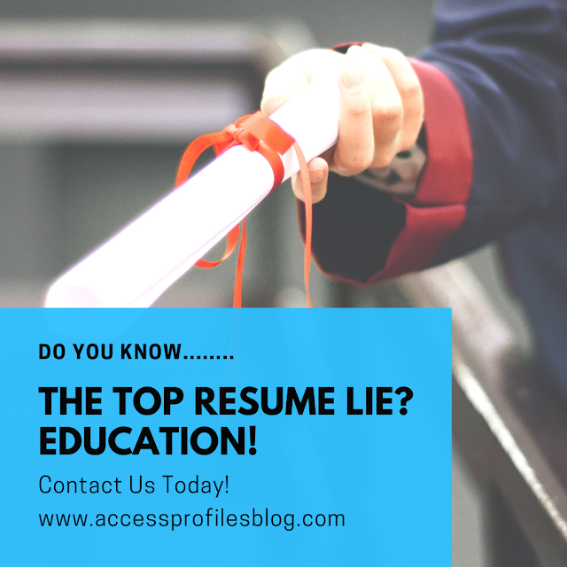 Do You know the Top Resume Lie? Education!