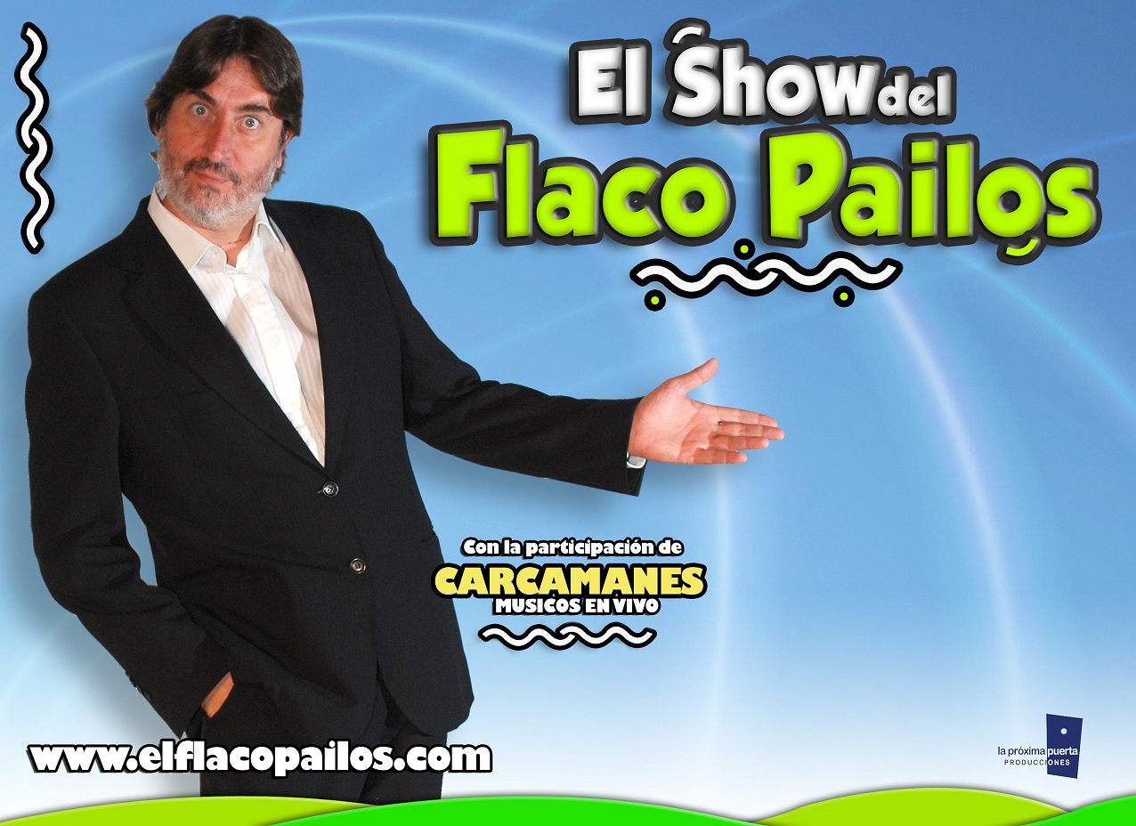 Teatro Español EL “FLACO” PAILOS, EN EL COMPLEJO CULTURAL CENTRO CHAQUEÑO