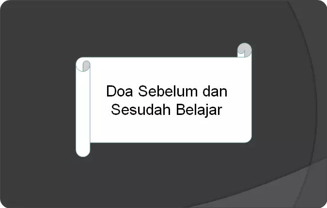 Bacaan Doa Sebelum Belajar Dan Sesudah Belajar Beserta Artinya Knkz Info