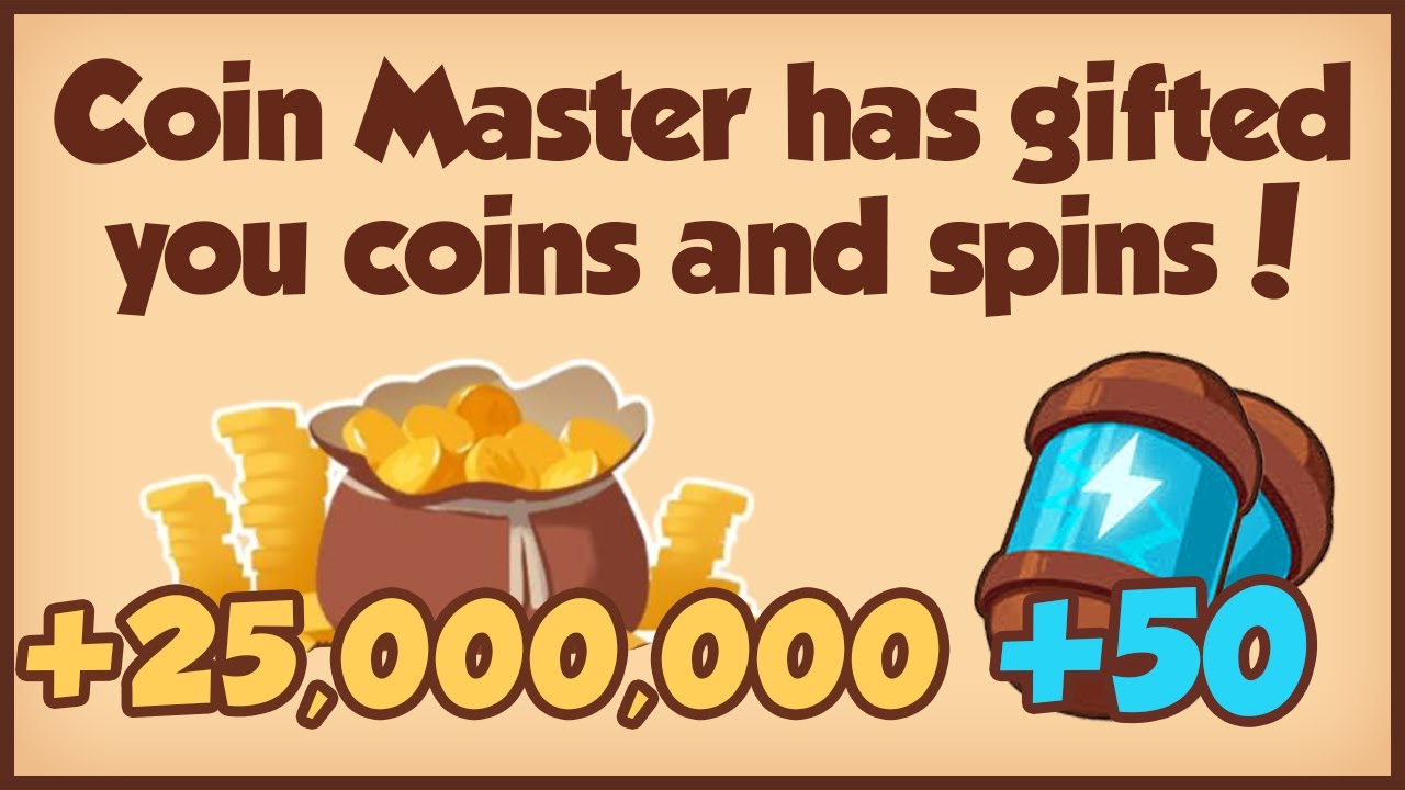 Coin Master Free 25 Million Coins + 50 Spins