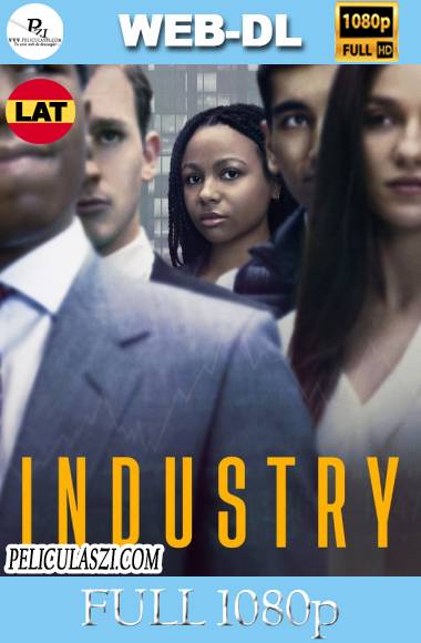 Industry (2020) Full HD Temporada 1 HMAX WEB-DL 1080p Dual-Latino