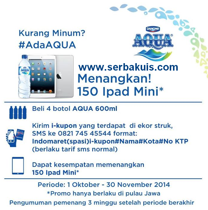 Promo AQUA Indomaret Berhadiah 150 iPad Mini GRATIS!