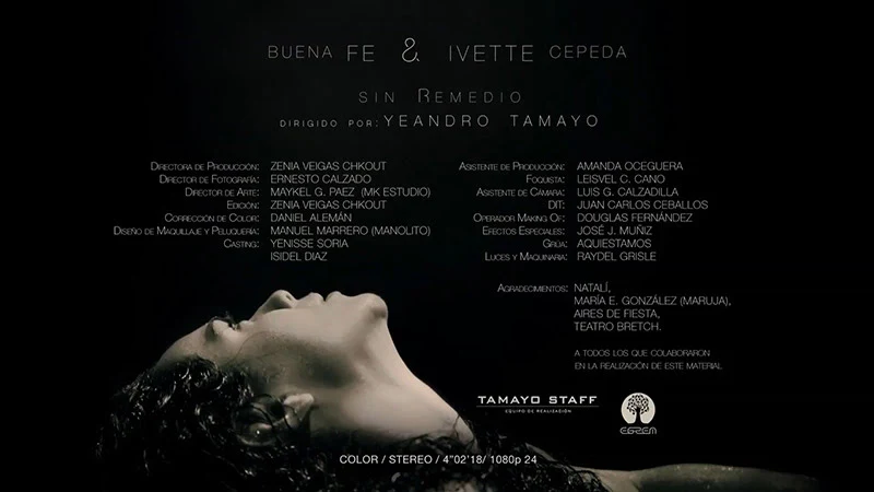 Buena Fe & Ivette Cepeda - ¨Sin remedio¨ - Videoclip y Making-of - Dirección: Yeandro Tamayo. Portal Del Vídeo Clip Cubano