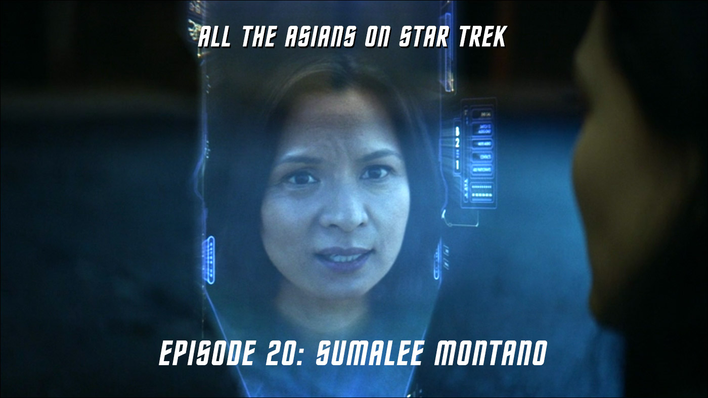 All The Asians On Star Trek – 20: Sumalee Montano