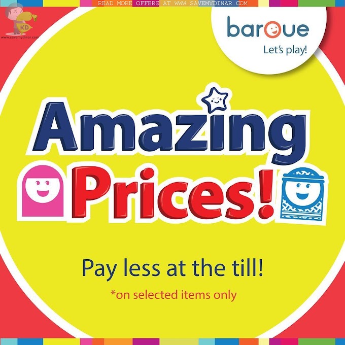 Baroue Kuwait  - Amazing Prices